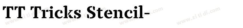 TT Tricks Stencil字体转换 TT Tricks Stencil字体转换